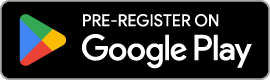 Pre-Register on Google Play